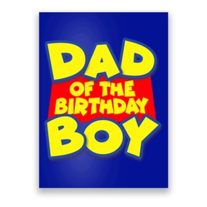 Cartoony Dad of the Birthday Boy Poster