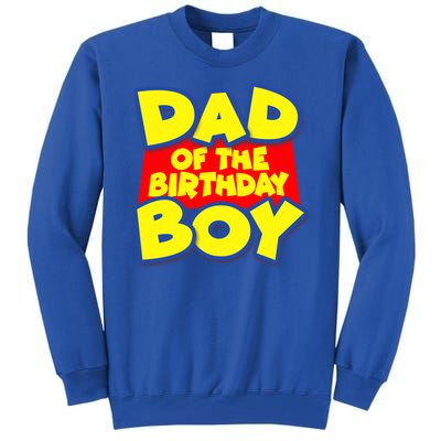 Cartoony Dad of the Birthday Boy Tall Sweatshirt