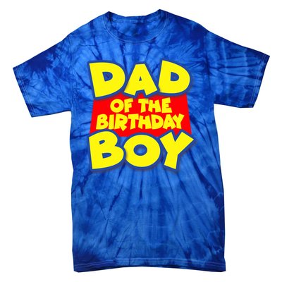 Cartoony Dad of the Birthday Boy Tie-Dye T-Shirt