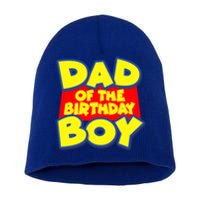 Cartoony Dad of the Birthday Boy Short Acrylic Beanie