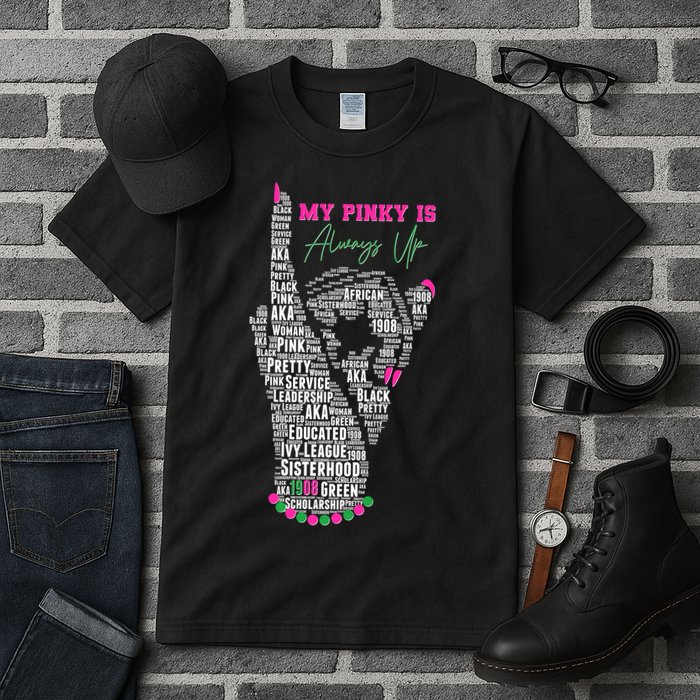 Cool AKA Sorority My Pinky Is Always Up Word Art Tall T-Shirt