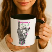 Cool AKA Sorority My Pinky Is Always Up Word Art Mug