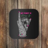 Cool AKA Sorority My Pinky Is Always Up Word Art Coaster