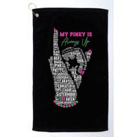 Cool AKA Sorority My Pinky Is Always Up Word Art Golf Towel
