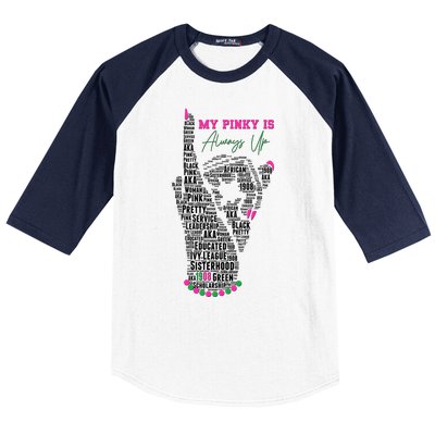 Cool AKA Sorority My Pinky Is Always Up Word Art Baseball Sleeve Shirt