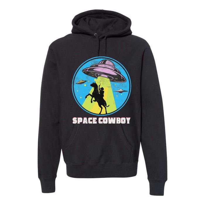 Cowboy Alien Spaceship Abduction Vintage Distressed Western Premium Hoodie