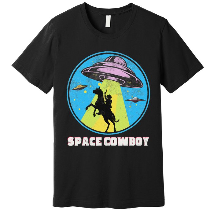 Cowboy Alien Spaceship Abduction Vintage Distressed Western Premium T-Shirt