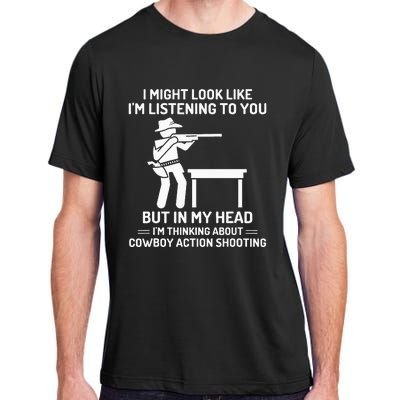 Cowboy Action Shooting In My Head Western Adult ChromaSoft Performance T-Shirt