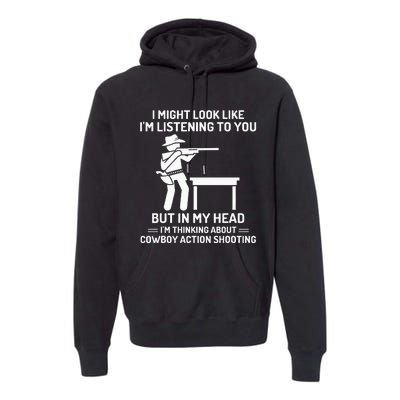 Cowboy Action Shooting In My Head Western Premium Hoodie