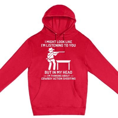 Cowboy Action Shooting In My Head Western Premium Pullover Hoodie