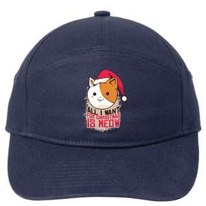 Cat A Santa Hat And All I Want For Christmas Is Meow Great Gift 7-Panel Snapback Hat