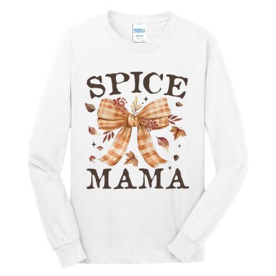 Coquette Autumn Spice Mama Tall Long Sleeve T-Shirt