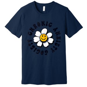 Chronic Anxiety Society Flower Premium T-Shirt