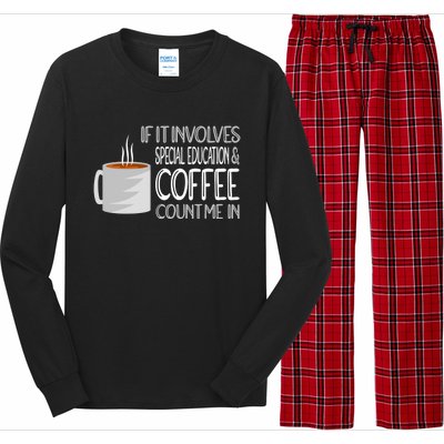 Coffee And Special Education Teacher Cool Gift Long Sleeve Pajama Set