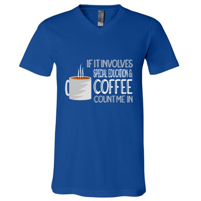 Coffee And Special Education Teacher Cool Gift V-Neck T-Shirt