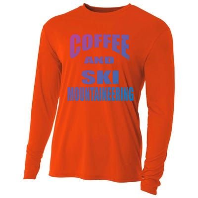 Coffee And Ski Mountaineering / Ski Mountaineers Design Gift Cooling Performance Long Sleeve Crew