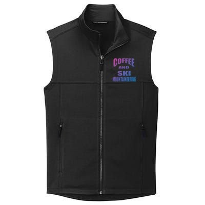 Coffee And Ski Mountaineering / Ski Mountaineers Design Gift Collective Smooth Fleece Vest