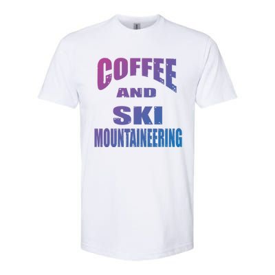 Coffee And Ski Mountaineering / Ski Mountaineers Design Gift Softstyle CVC T-Shirt