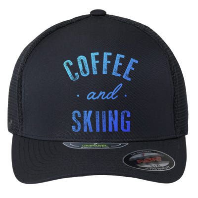 Coffee And Skiing Gift Funny Cute Caffeine Gift Flexfit Unipanel Trucker Cap