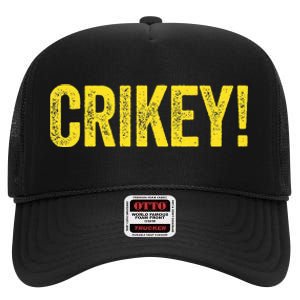 Crikey! Australian Slang Australia Adult High Crown Mesh Back Trucker Hat