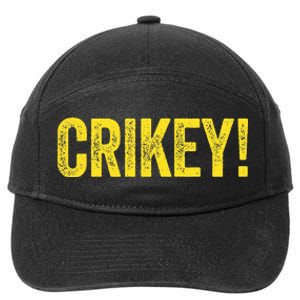 Crikey! Australian Slang Australia Adult 7-Panel Snapback Hat