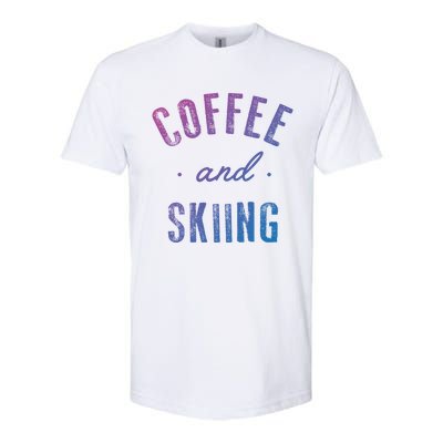 Coffee And Skiing Gift Funny Cute Caffeine Gift Softstyle CVC T-Shirt