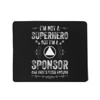 Clean And Sober Na Sobriety Alcoholics Anonymous Aa Sponsor Mousepad