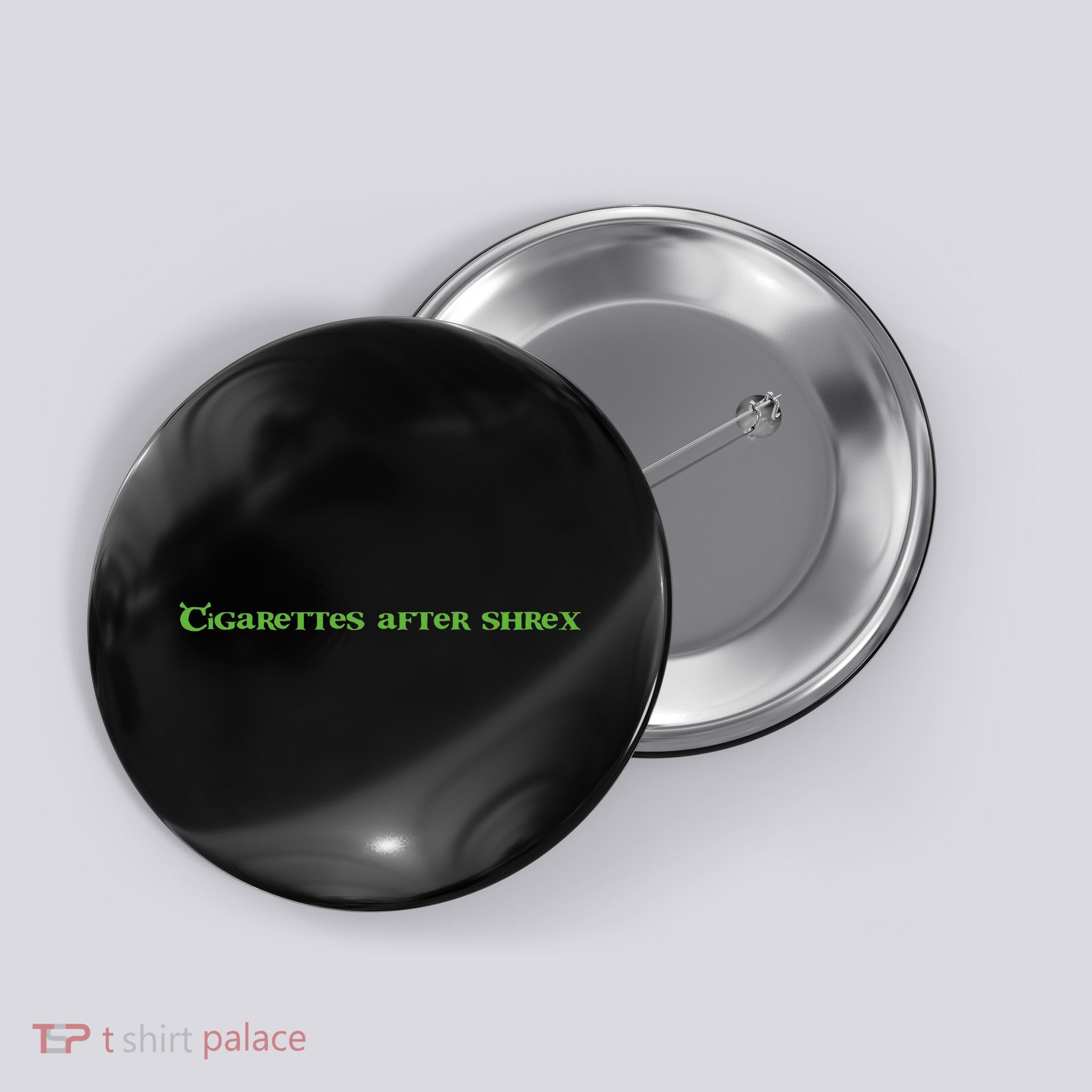 Cigarettes After Shrex Funny Ogre Slogan Button