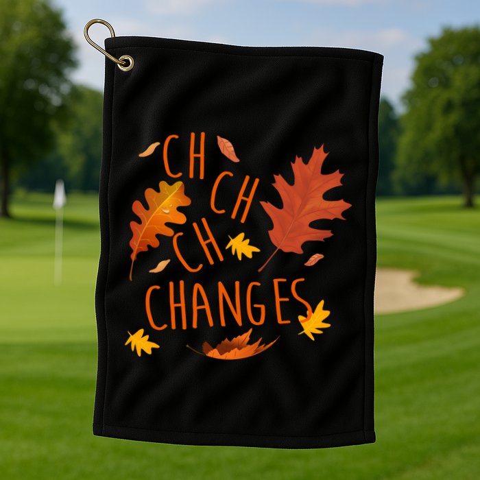 Changes Autumn Season Golf Towel