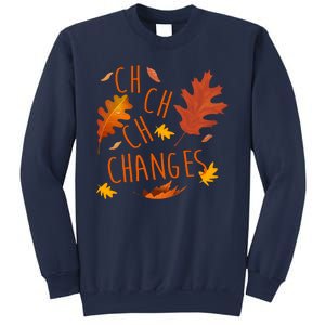 Changes Autumn Season Sweatshirt