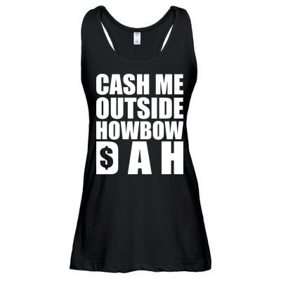 Cash Me Outside Howbow DAH Block Letters Meme Quote Ladies Essential Flowy Tank