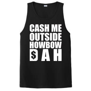 Cash Me Outside Howbow DAH Block Letters Meme Quote PosiCharge Competitor Tank