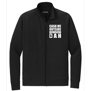 Cash Me Outside Howbow DAH Block Letters Meme Quote Stretch Full-Zip Cadet Jacket