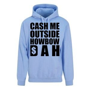 Cash Me Outside Howbow DAH Block Letters Meme Quote Unisex Surf Hoodie