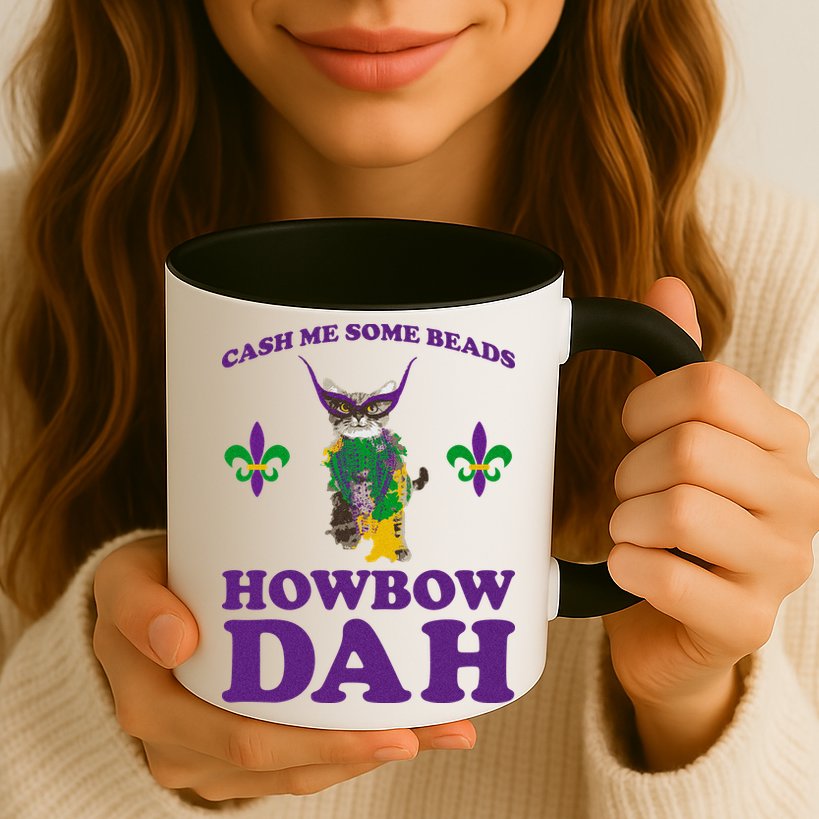 Cash Me Some Beads Howbow Dah Mardi Gras Mug