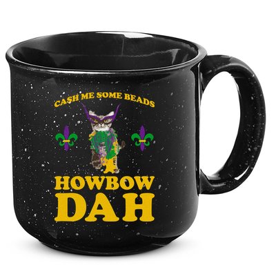 Cash Me Some Beads Howbow Dah Mardi Gras 15oz Campfire Ceramic Mug