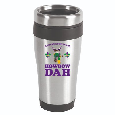 Cash Me Some Beads Howbow Dah Mardi Gras 16oz Travel Tumbler