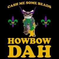 Cash Me Some Beads Howbow Dah Mardi Gras Womens Tank Top