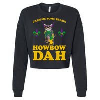 Cash Me Some Beads Howbow Dah Mardi Gras Cropped Pullover Crew