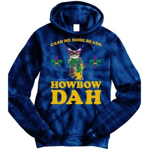 Cash Me Some Beads Howbow Dah Mardi Gras Tie Dye Hoodie