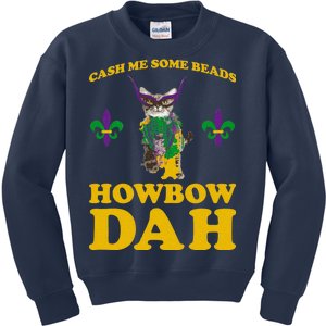 Cash Me Some Beads Howbow Dah Mardi Gras Kids Sweatshirt