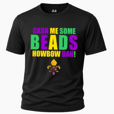 Cash Me Some Beads Howbow Dah! Mardi Gras New Orleans Performance Shirt