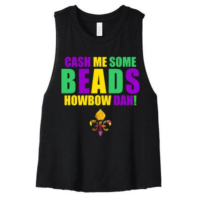 Cash Me Some Beads Howbow Dah! Mardi Gras New Orleans Women's Racerback Cropped Tank