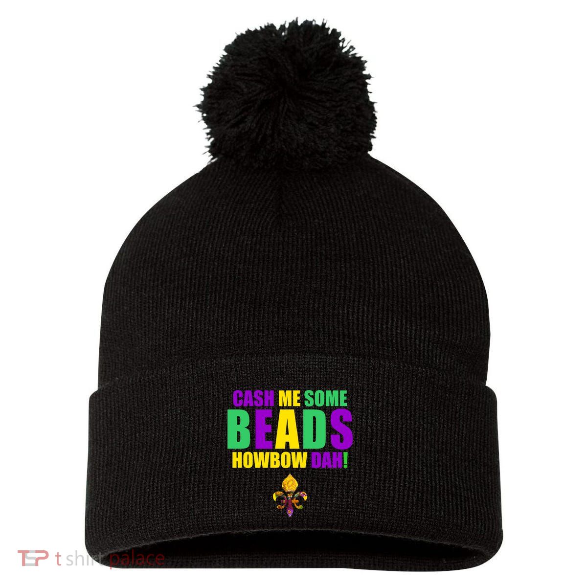 Cash Me Some Beads Howbow Dah! Mardi Gras New Orleans Pom Pom 12in Knit Beanie