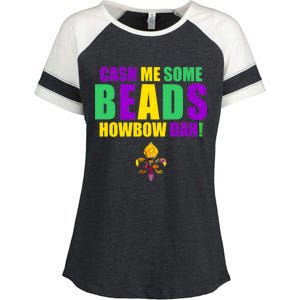 Cash Me Some Beads Howbow Dah! Mardi Gras New Orleans Enza Ladies Jersey Colorblock Tee