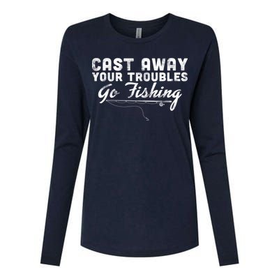 Cast Away Your Troubles Go Fishing Womens Cotton Relaxed Long Sleeve T-Shirt