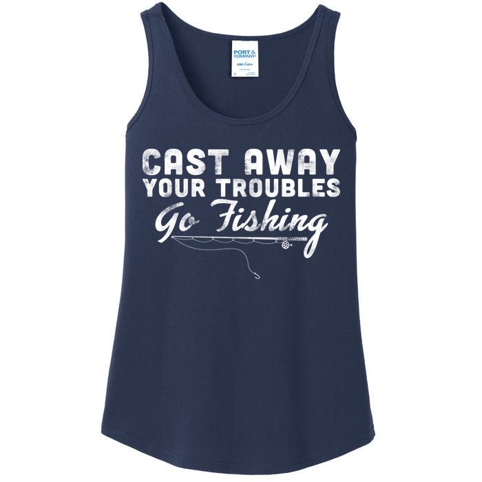 Cast Away Your Troubles Go Fishing Ladies Essential Tank