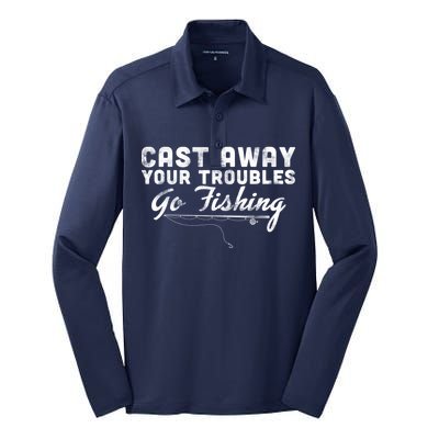 Cast Away Your Troubles Go Fishing Silk Touch Performance Long Sleeve Polo