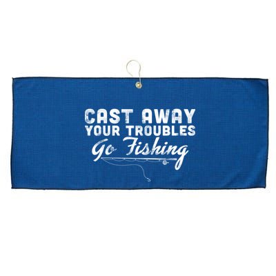Cast Away Your Troubles Go Fishing Large Microfiber Waffle Golf Towel