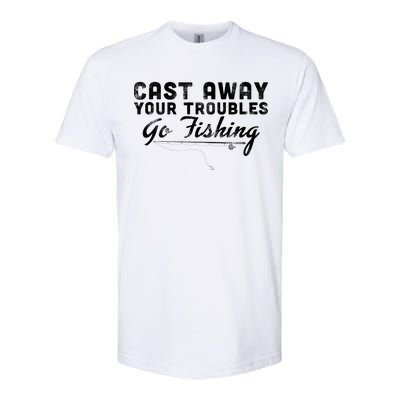 Cast Away Your Troubles Go Fishing Softstyle® CVC T-Shirt